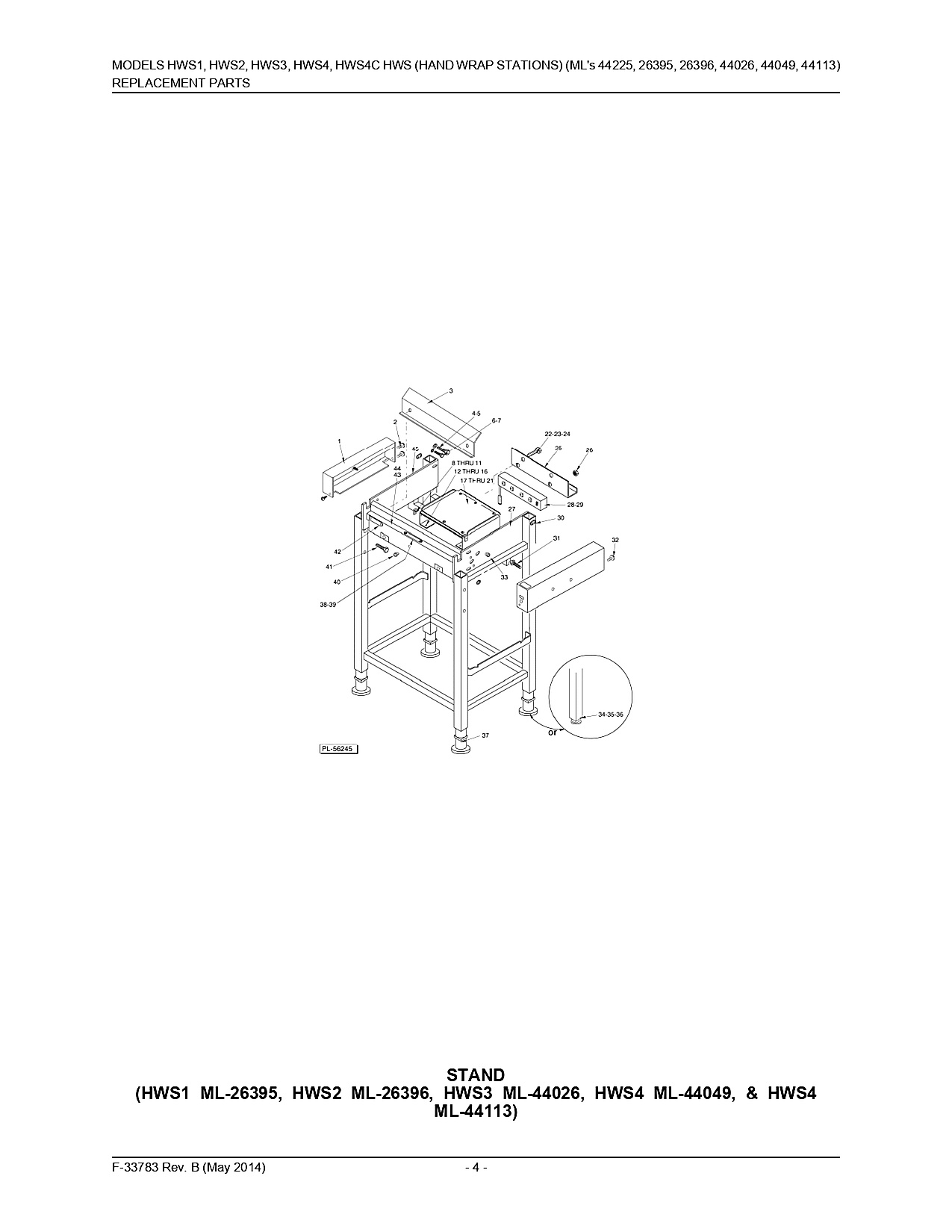 STAND (HWS1 ML-26395, HWS2 ML-26396, HWS3 ML-44026, HWS4 ML-44049, & HWS4 ML-44113)