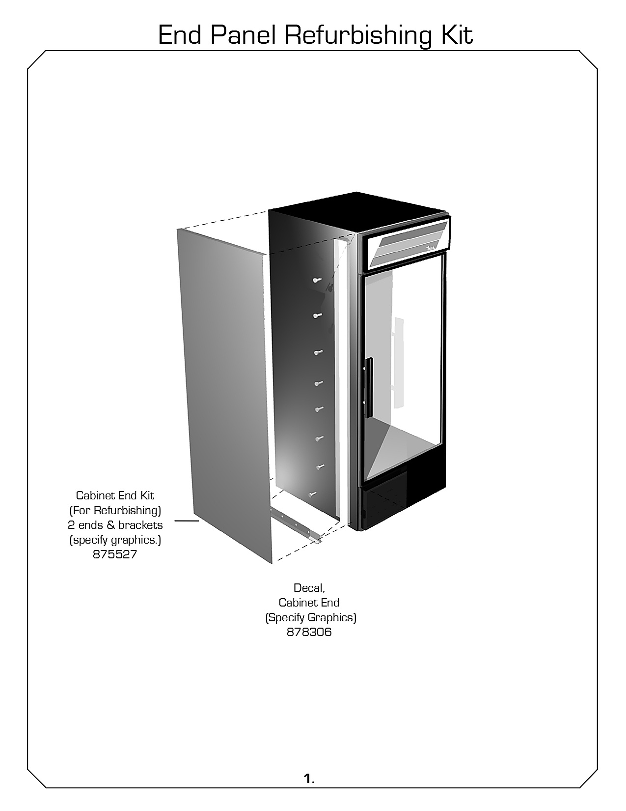 End Panel Refurbishing Kit